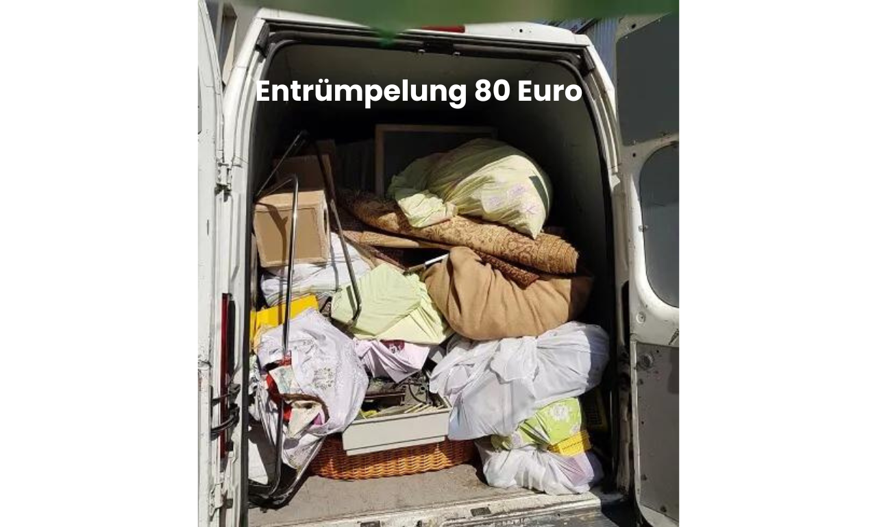 Entrümpelung 80 Euro